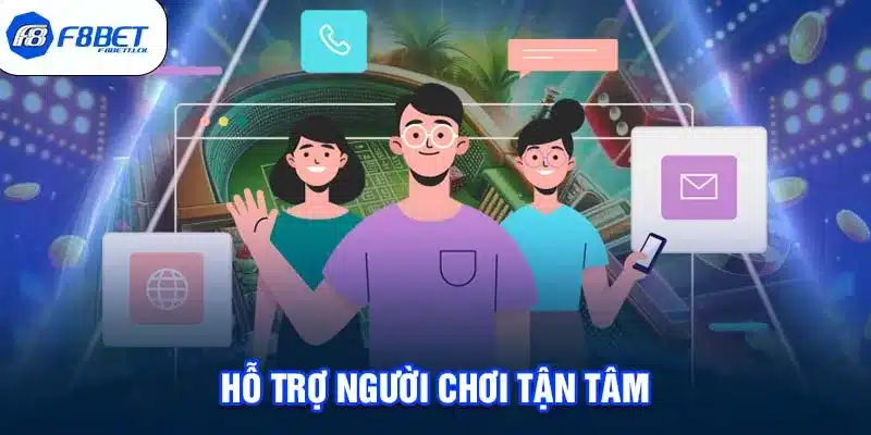 Hỗ trợ người chơi tận tâm