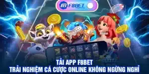 Tải App F8BET - Trải Nghiệm Cá Cược Online Không Ngừng Nghỉ