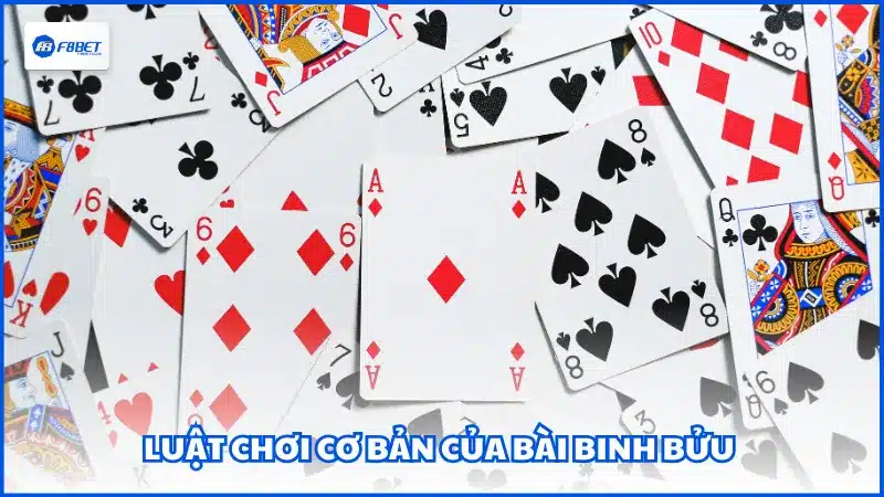 Luật chơi cơ bản của Bài Binh Bửu 